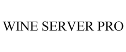 WINE SERVER PRO trademark