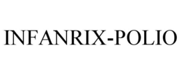 INFANRIX-POLIO trademark