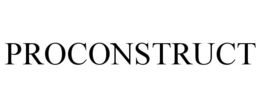 PROCONSTRUCT trademark