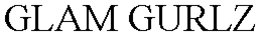 GLAM GURLZ trademark