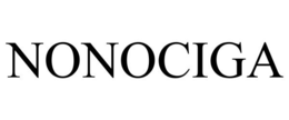 NONOCIGA trademark