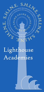 LIGHTHOUSE ACADEMIES S.H.I.N.E. S.H.I.N.E. S.H.I.N.E. S.H.I.N.E. S.H.I.N.E. SELF-DISCIPLINE HUMILITY INTELLIGENCE NOBILITY EXCELLENCE SELF-DISCIPLINE HUMILITY INTELLIGENCE NOBILITY EXCELLENCE SELF-DISCIPLINE HUMILITY INTELLIGENCE NOBILITY EXCELLENCE SELF-DISCIPLINE HUMILITY INTELLIGENCE NOBILITY EXCELLENCE S.H.I.N.E. S.H.I.N.E. S.H.I.N.E. S.H.I.N.E. S.H.I.N.E. SELF-DISCIPLINE HUMILITY INTELLIGENCE NOBILITY EXCELLENCE SELF-DISCIPLINE HUMILITY INTELLIGENCE NOBILITY EXCELLENCE SELF-DISCIPLINE HUMILITY INTELLIGENCE NOBILITY EXCELLENCE SELF-DISCIPLINE HUMILITY INTELLIGENCE NOBILITY EXCELLENCE trademark