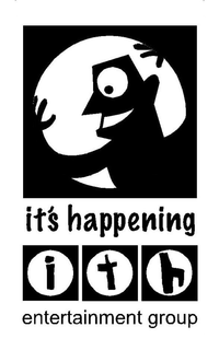 IT'S HAPPENING ITH ENTERTAINMENT GROUP trademark