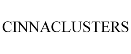 CINNACLUSTERS trademark