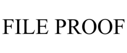 FILE PROOF trademark