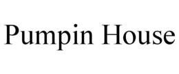 PUMPIN HOUSE trademark