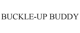 BUCKLE-UP BUDDY trademark