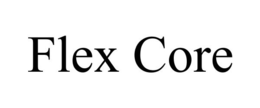 FLEX CORE trademark