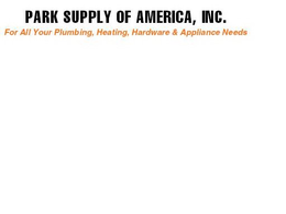 PARK SUPPLY OF AMERICA, INC. FOR ALL YOUR PLUMBING, HEATING, HARDWARE & APPLIANCE NEEDS trademark