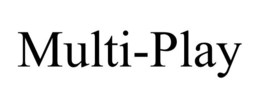 MULTI-PLAY trademark