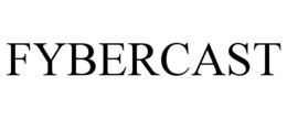 FYBERCAST trademark