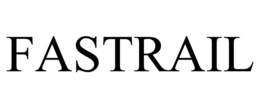 FASTRAIL trademark