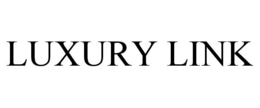 LUXURY LINK trademark