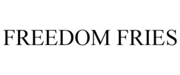 FREEDOM FRIES trademark
