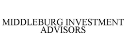 MIDDLEBURG INVESTMENT ADVISORS trademark