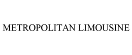 METROPOLITAN LIMOUSINE trademark