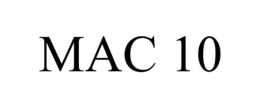 MAC 10 trademark