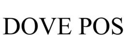 DOVE POS trademark