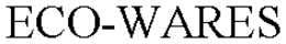 ECO-WARES trademark