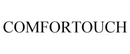 COMFORTOUCH trademark