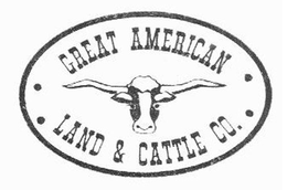 GREAT AMERICAN LAND & CATTLE CO. trademark