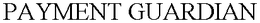 PAYMENT GUARDIAN trademark