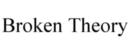 BROKEN THEORY trademark