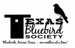 TEXAS BLUEBIRD SOCIETY "BLUEBIRDS ACROSS TEXAS...ONE NESTBOX AT A TIME" trademark