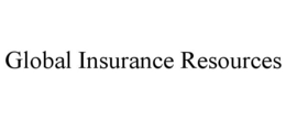 GLOBAL INSURANCE RESOURCES trademark