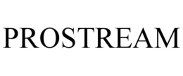 PROSTREAM trademark
