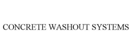 CONCRETE WASHOUT SYSTEMS trademark