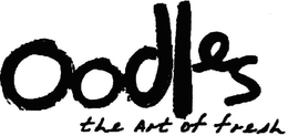 OODLES THE ART OF FRESH trademark