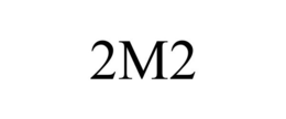 2M2 trademark