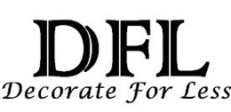 DFL DECORATE FOR LESS trademark