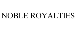 NOBLE ROYALTIES trademark