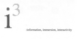 I3 :INFORMATION, IMMERSION, INTERACTIVITY trademark