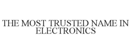 THE MOST TRUSTED NAME IN ELECTRONICS trademark