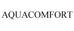 AQUACOMFORT trademark