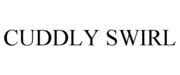 CUDDLY SWIRL trademark