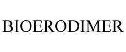 BIOERODIMER trademark
