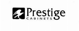 PRESTIGE CABINETS trademark