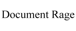 DOCUMENT RAGE trademark