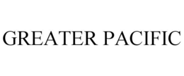 GREATER PACIFIC trademark
