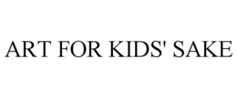ART FOR KIDS' SAKE trademark
