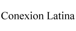 CONEXION LATINA trademark