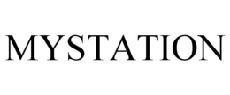 MYSTATION trademark