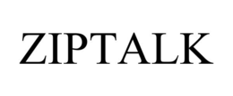 ZIPTALK trademark