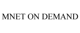 MNET ON DEMAND trademark