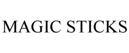 MAGIC STICKS trademark
