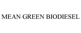 MEAN GREEN BIODIESEL trademark